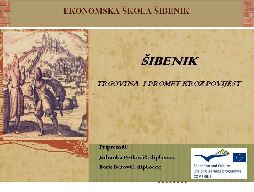 Petkovi, Berovi: ibenik - Trgovina i promet kroz povijest